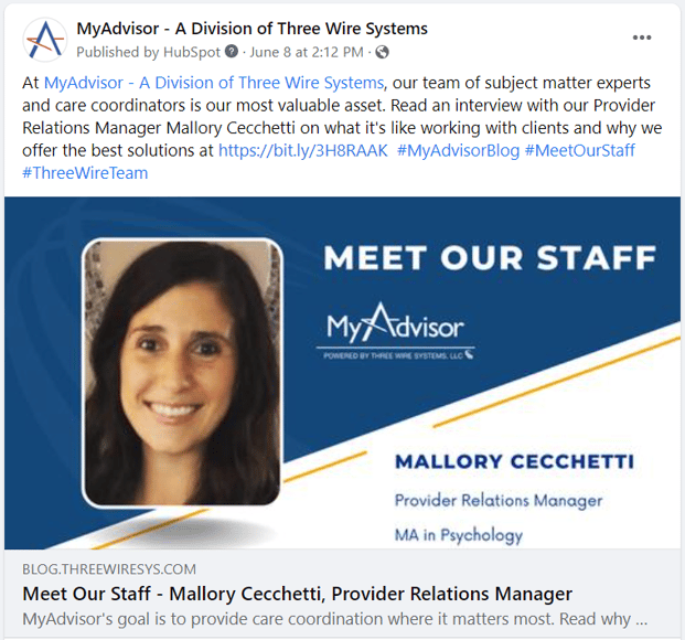 At MyAdvisor (A Division of Three Wire Systems), our team of subject matter experts and care coordinators is our most valuable asset. Read an interview with our Provider Relations Manager Mallory Cecchetti on what it's like working with clients and why we offer the best solutions