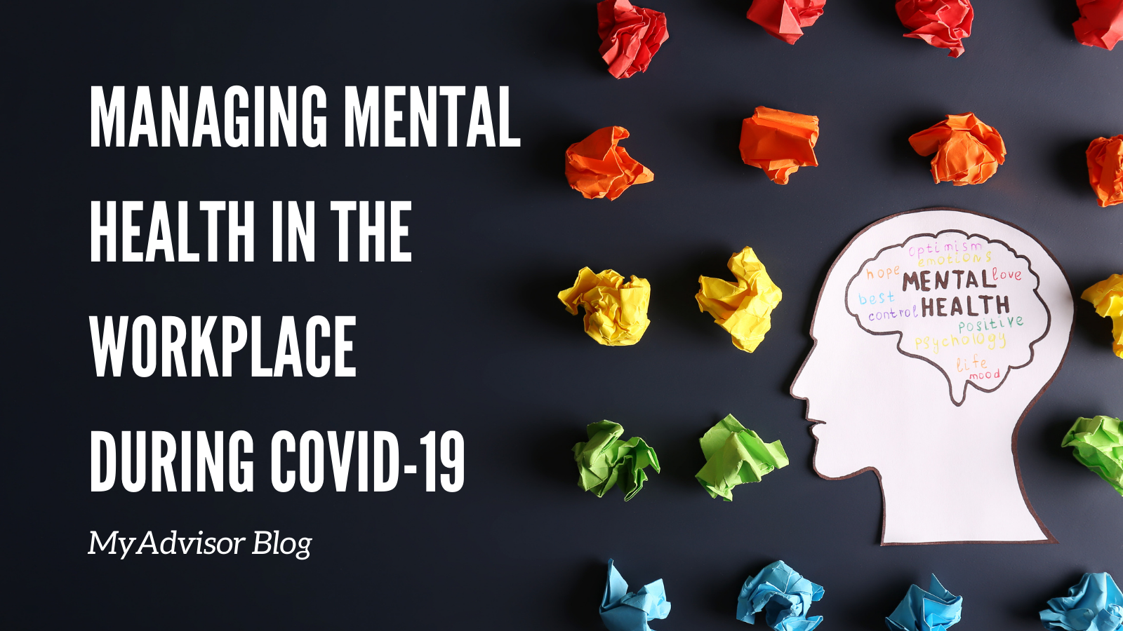 Managing mental health in the workplace during COVID-19