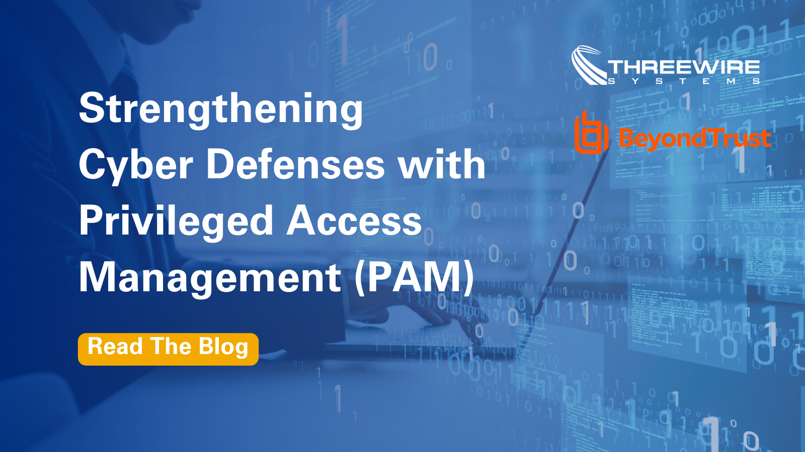 Strengthen Security Solutions with Privileged Access Management